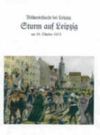 Sturm auf Leipzig am 18.10.1813